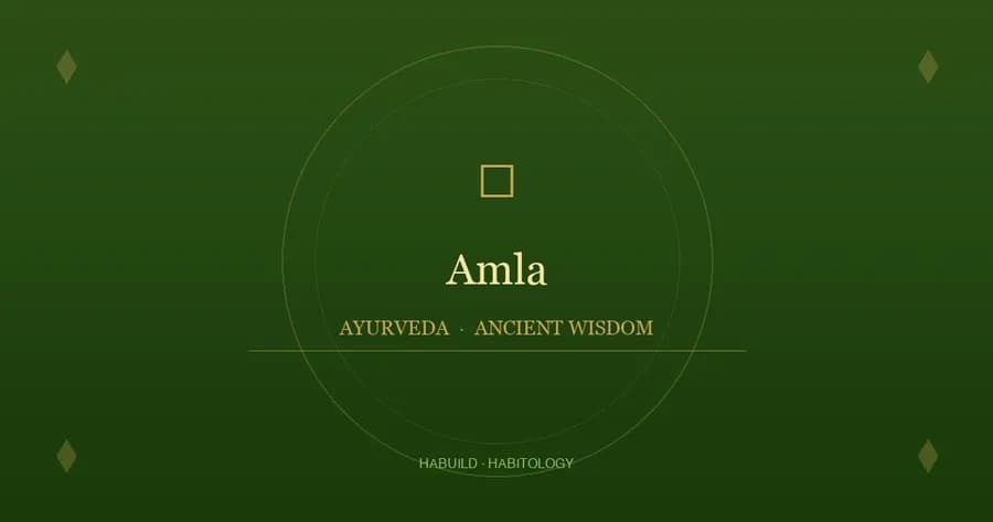 Amla: Benefits, Uses & Ayurvedic Properties